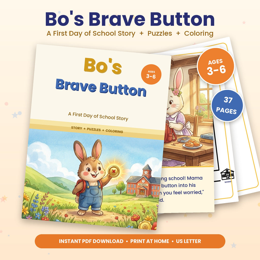 Bo's Brave Button: First Day of School Story + Puzzles + Coloring Book (Printable PDF, Ages 3-6)